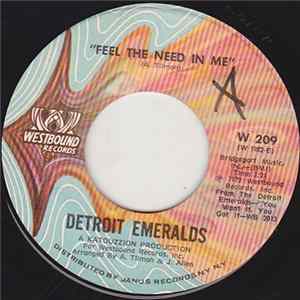 Detroit Emeralds - Feel The Need In Me / There's A Love For Me Somewhere mp3