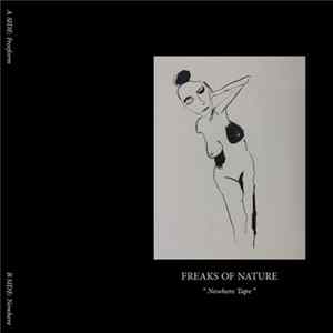 Freaks Of Nature - Nowhere Tape mp3