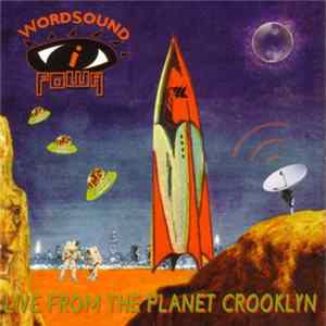 Wordsound I-Powa - Live From Planet Crooklyn mp3