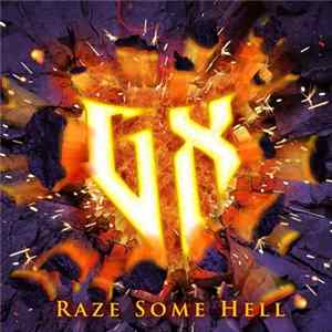 GX Project - Raze Some Hell mp3