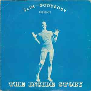Slim Goodbody - The Inside Story mp3