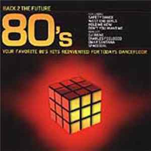 Various - Back 2 The Future 80's mp3