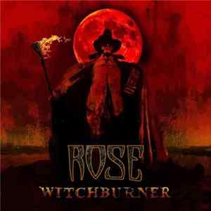 Rose - Witchburner mp3