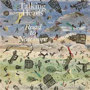 Talking Heads - Road To Nowhere mp3