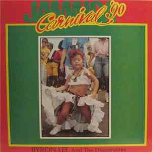 Byron Lee And The Dragonaires - Jamaica Carnival '90 mp3