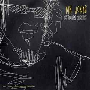 Mr. Jones - Costumbres Canallas mp3