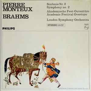 Brahms, Pierre Monteux, London Symphony Orchestra - Symphonie No. 2; Academic Festival Overture mp3