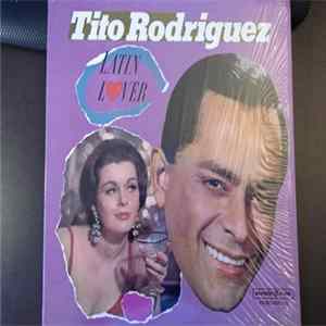 Tito Rodriguez - Latin Lover mp3