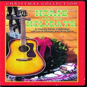 Lorrie Morgan and Doug Stone - Home For The Holidays mp3