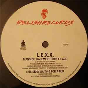 L.E.X.X. - Basement Rock / Waiting For A Dub mp3