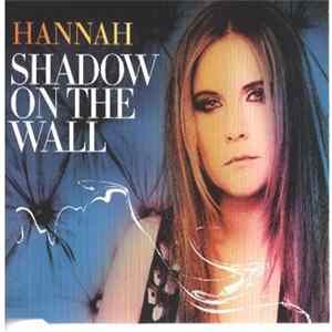 Hannah - Shadow On The Wall mp3