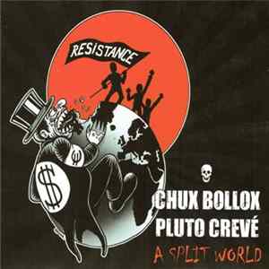 Chux Bollox, Pluto Crevé - A Split World mp3
