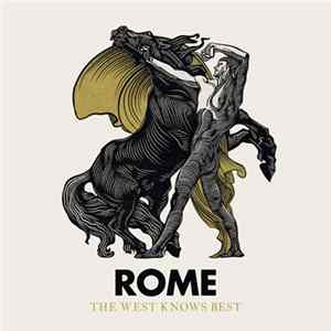 Rome - The West Knows Best mp3