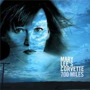 Mary Lee's Corvette - 700 Miles mp3