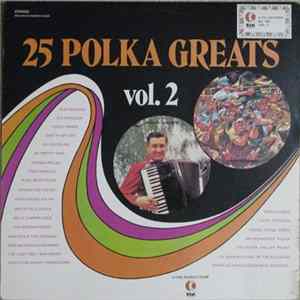 Various - 25 Polka Greats Vol. 2 mp3