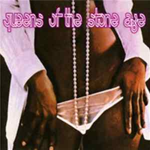 Queens Of The Stone Age - Queens Of The Stone Age mp3