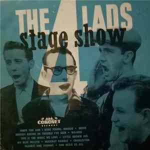 The 4 Lads - Stage Show mp3
