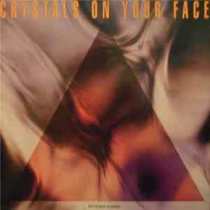Schildpatt - Crystals On Your Face mp3