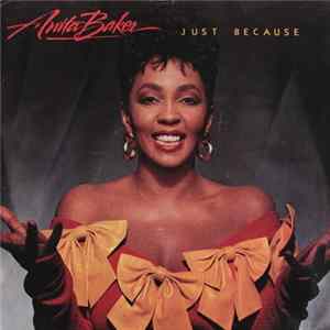 Anita Baker - Just Because mp3