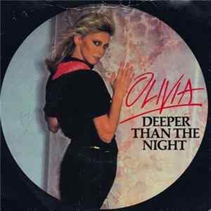 Olivia Newton-John - Deeper Than The Night mp3