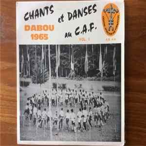 Dabou 1965 - Chants et Danses au C.A.F. vol. 1 mp3