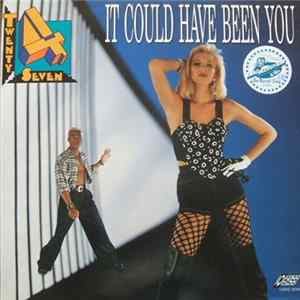Twenty 4 Seven - It Could Have Been You mp3