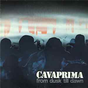 Cavaprima - From Dusk Till Dawn mp3