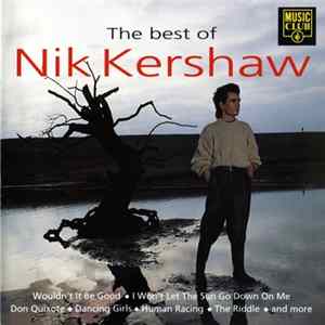 Nik Kershaw - The Best Of Nik Kershaw mp3