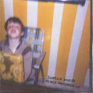 Justin Burch - My Self Deprecating EP mp3