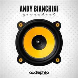 Andy Bianchini - Power Host EP mp3