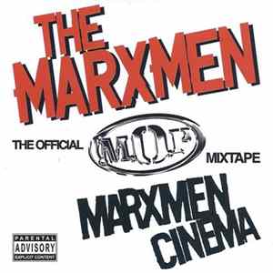 M.O.P. Presents The Marxmen - Marxmen Cinema mp3