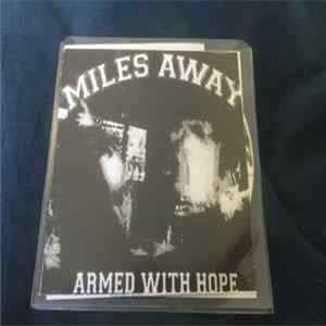 Miles Away - Armed With Hope mp3