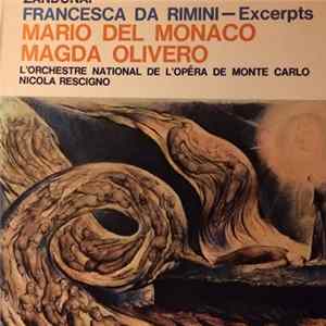 Riccardo Zandonai - Mario del Monaco, Magda Olivero, Orchestre National De L'Opéra De Monte-Carlo, Nicola Rescigno - Francesca Da Rimini - Excerpts mp3