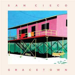 San Cisco - Gracetown mp3