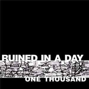 Ruined In A Day - One Thousand / Breathing Room mp3