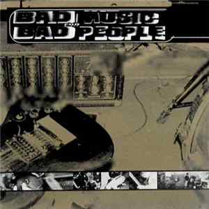 Various - Bad Music For Bad People mp3