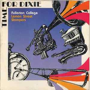 Fullerton College Lemon Street Stompers - Time For Dixie mp3