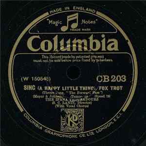 The Ipana Troubadours - Sing (A Happy Little Thing) / Three Little Words mp3