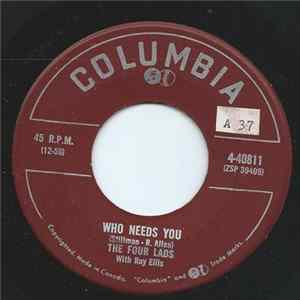 The Four Lads With Ray Ellis - Who Needs You / It's So Easy To Forget mp3