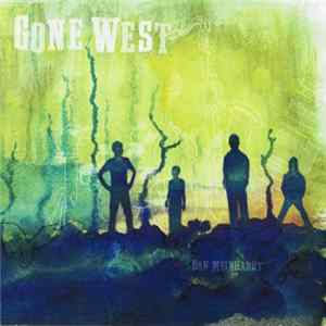 Dan Meinhardt - Gone West mp3