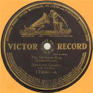 American Quartet / Campbell And Burr - The Skeleton Rag / I'm Going Back To Old Virginia mp3