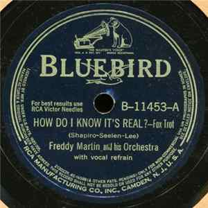 Freddy Martin And His Orchestra - How Do I Know It's Real? / If You Build a Better Mousetrap mp3