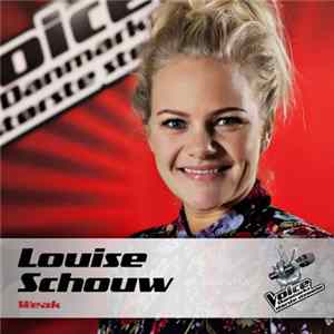 Louise Schouw - Weak mp3