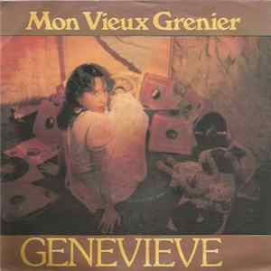 Genevieve - Mon Vieux Grenier mp3