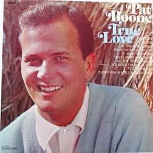 Pat Boone - True Love mp3
