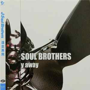 J Soul Brothers - Fly Away mp3