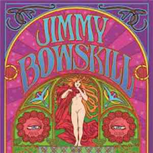 The Jimmy Bowskill Band - Live mp3