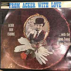Acker Bilk - From Acker With Love mp3
