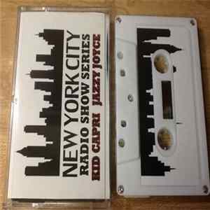 Kid Capri, Jazzy Joyce - New York City Radio Series Kid Capri & Jazzy Joyce mp3