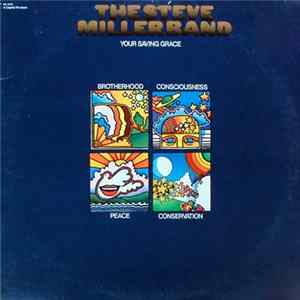 The Steve Miller Band - Your Saving Grace mp3